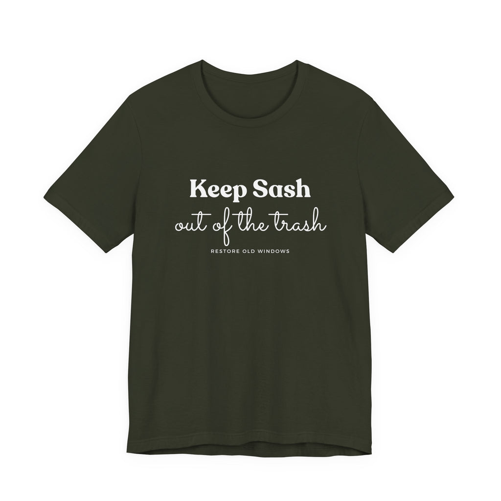 Keep Sash Out of the Trash Short Sleeve Tee