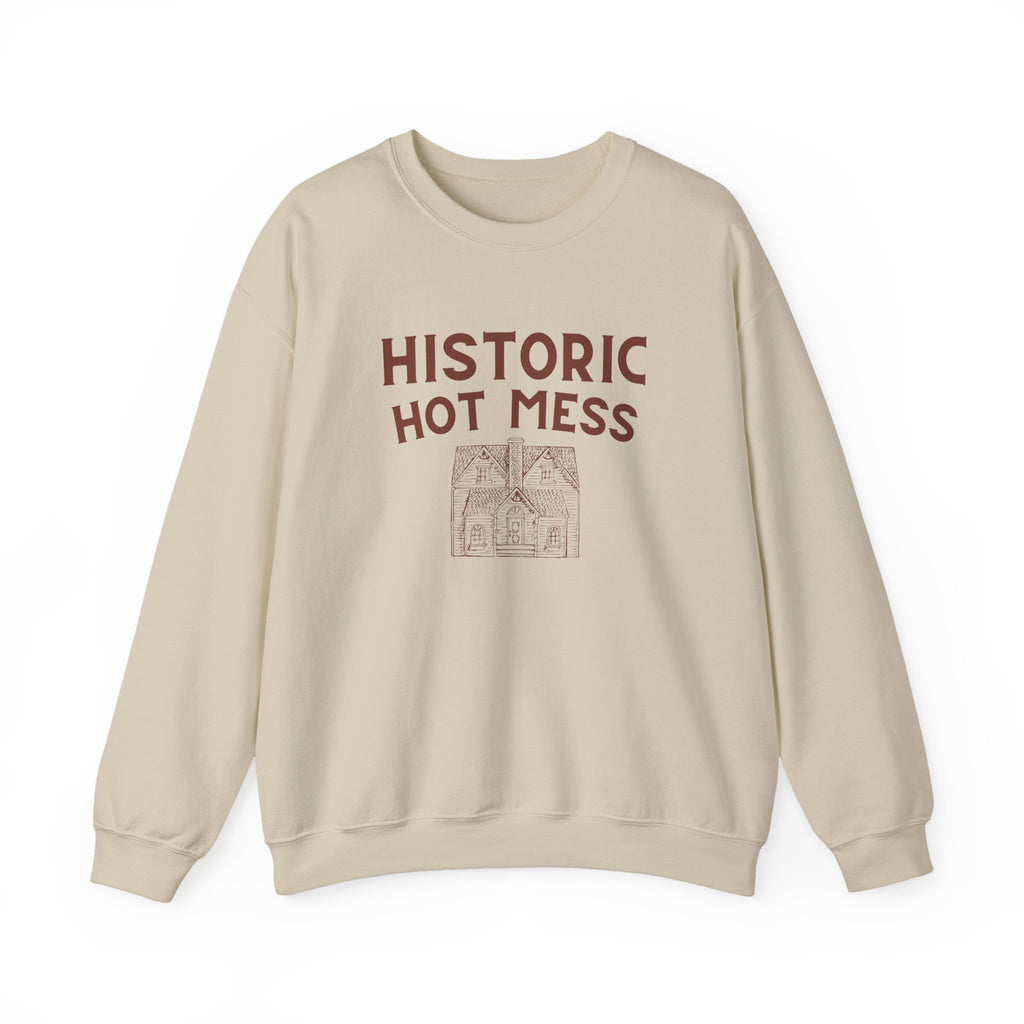 Historic Hot Mess Crewneck Sweatshirt