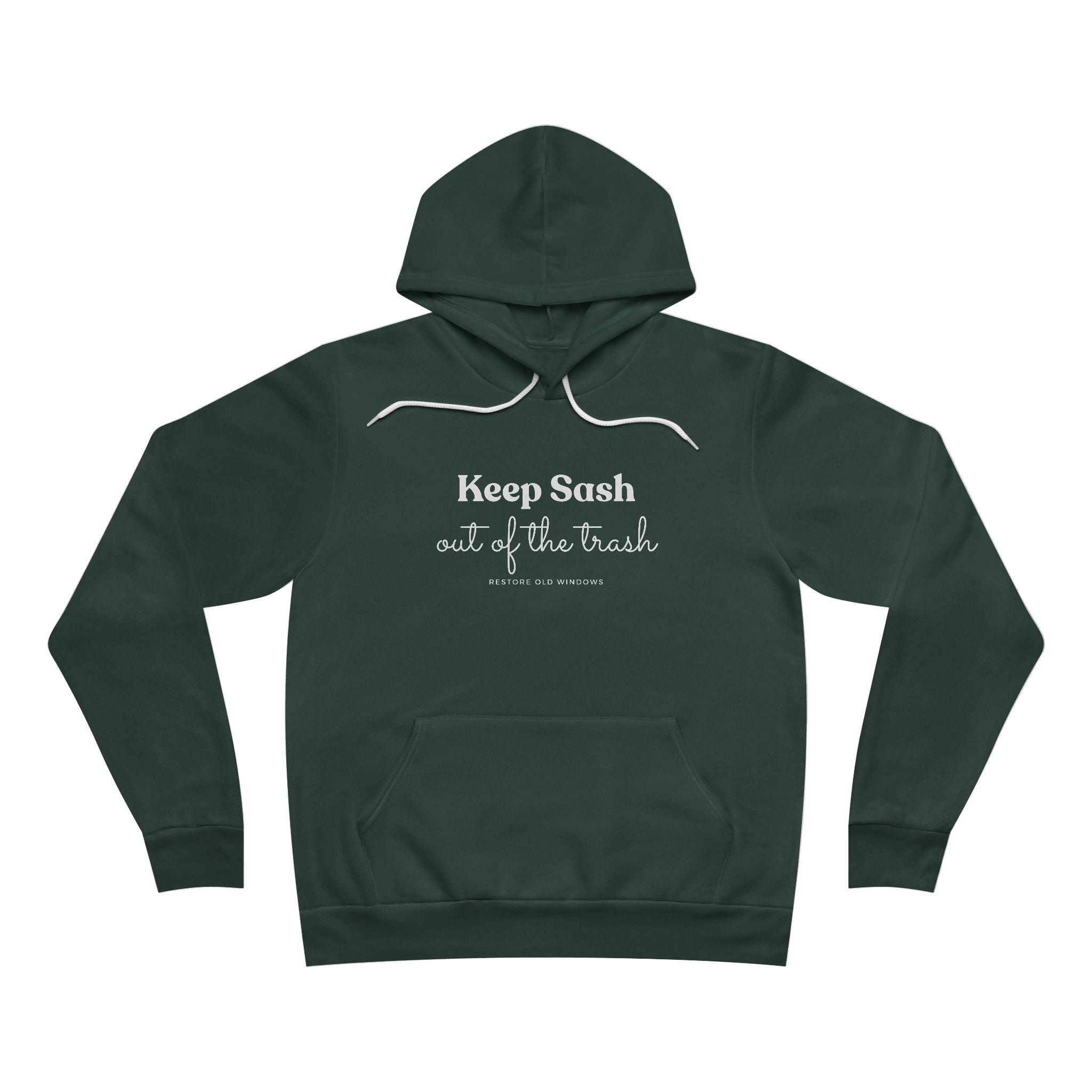 Keep Sash Out of the Trash Pullover Hoodie