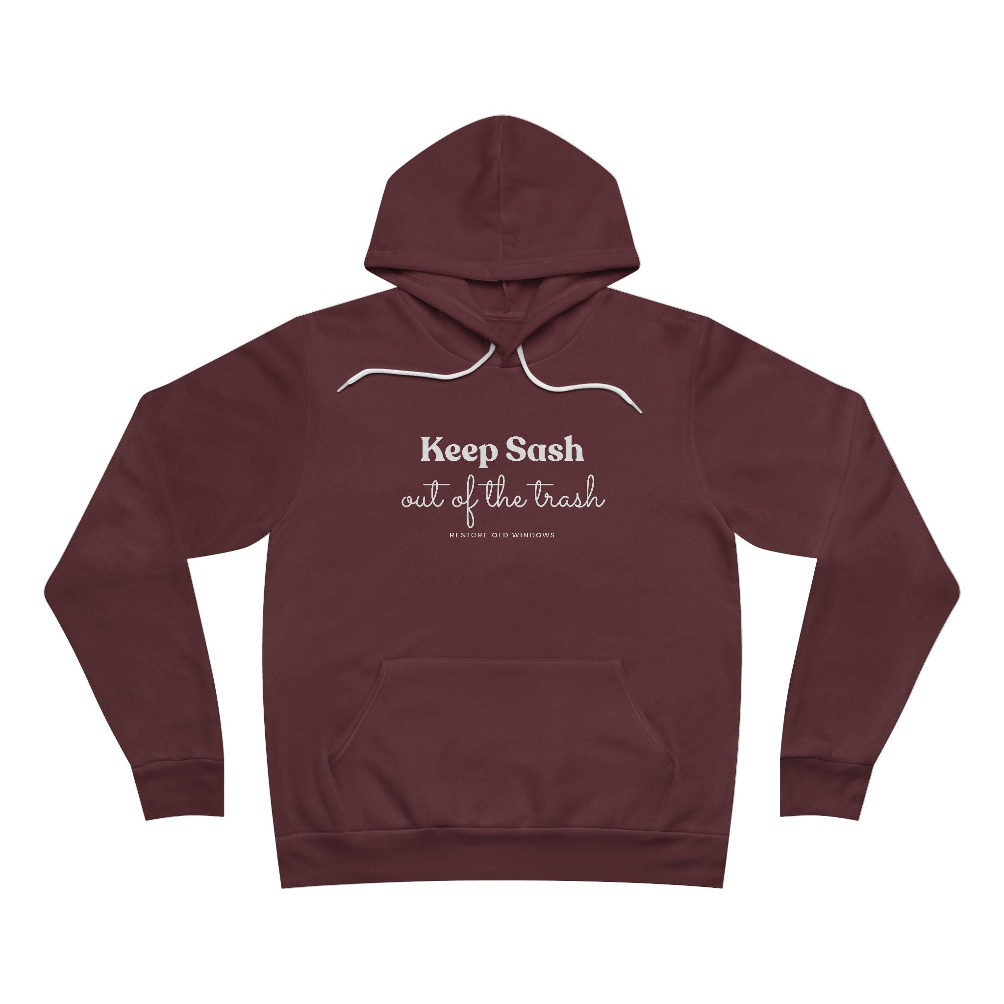 Keep Sash Out of the Trash Pullover Hoodie