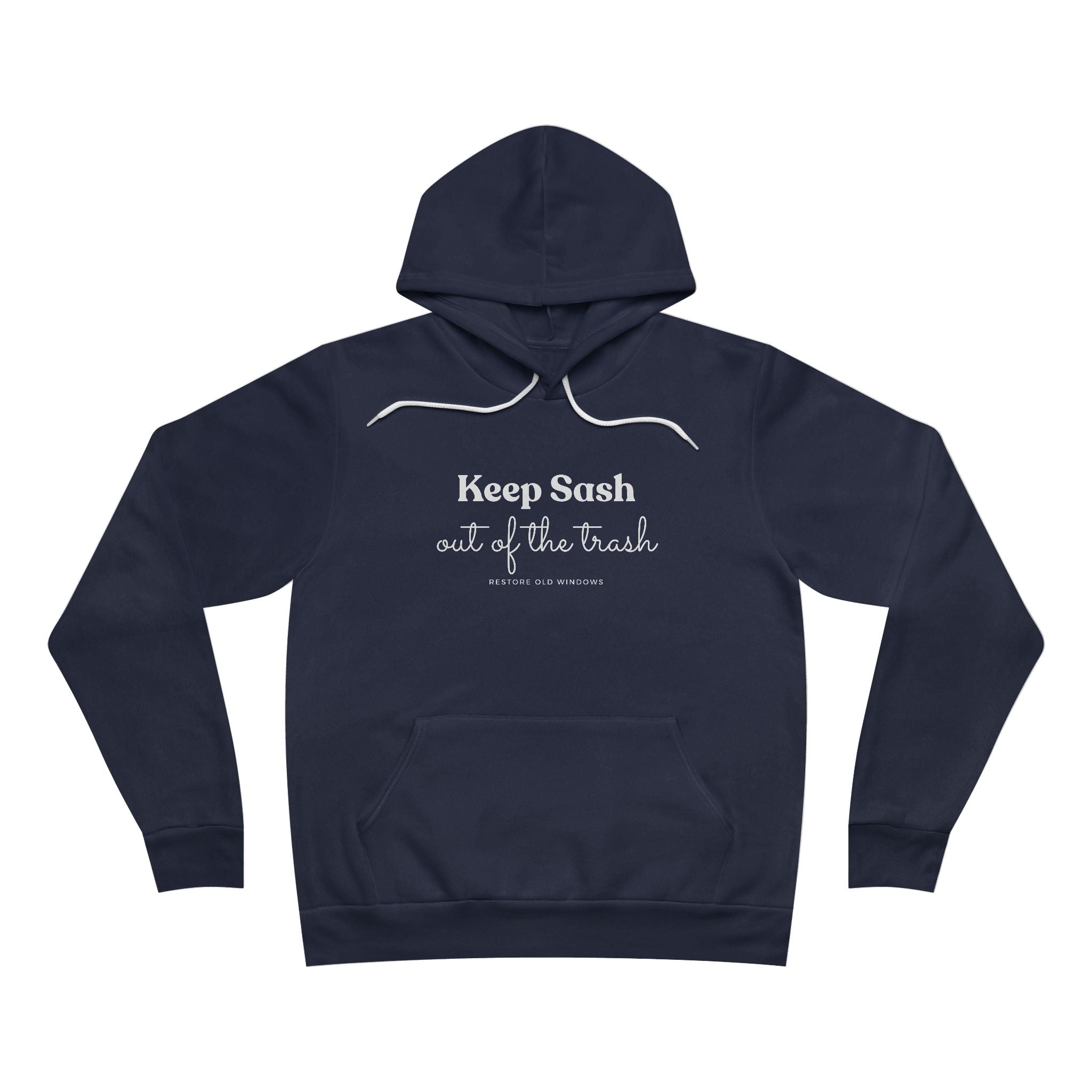 Keep Sash Out of the Trash Pullover Hoodie