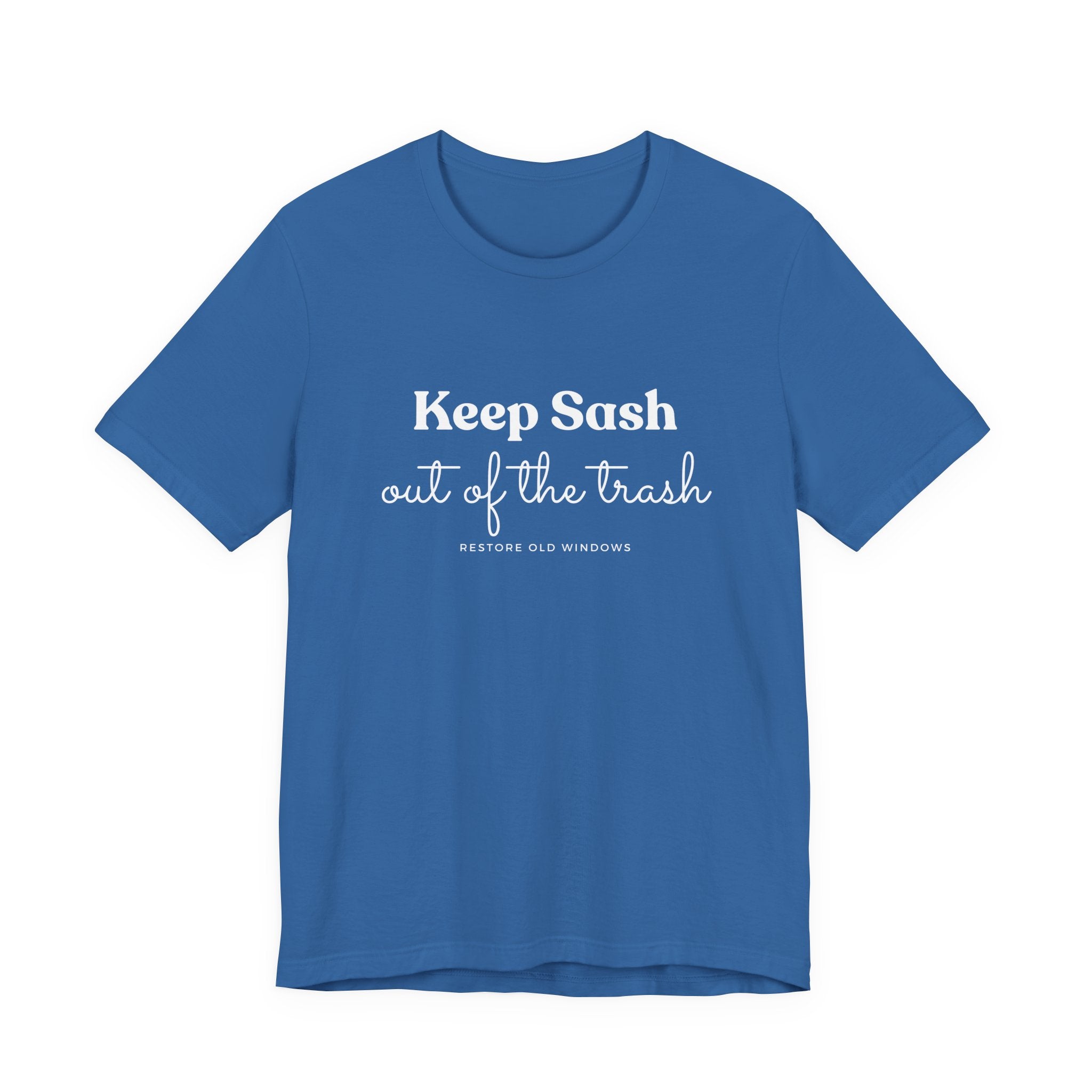 Keep Sash Out of the Trash Short Sleeve Tee