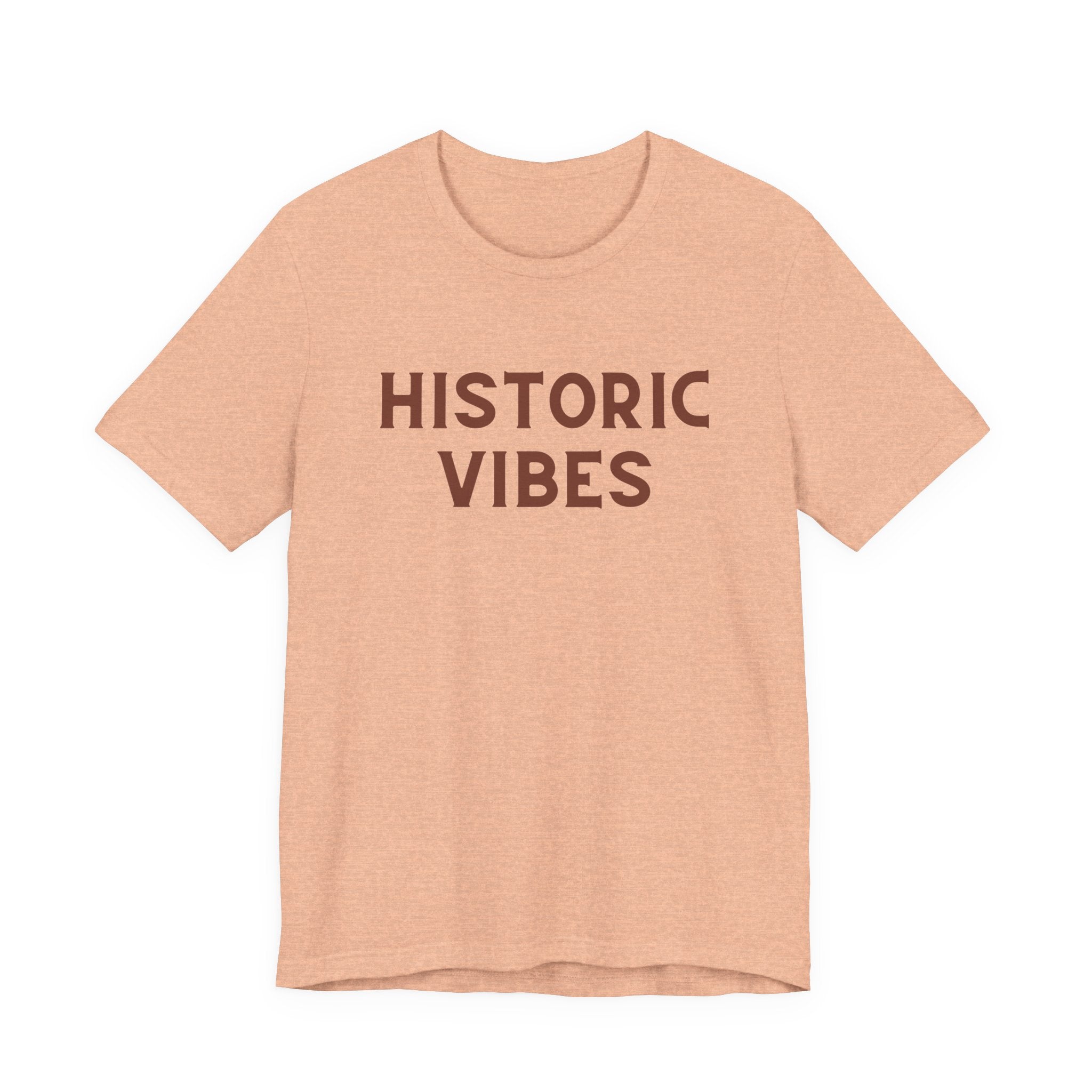 Historic Vibes T-Shirt