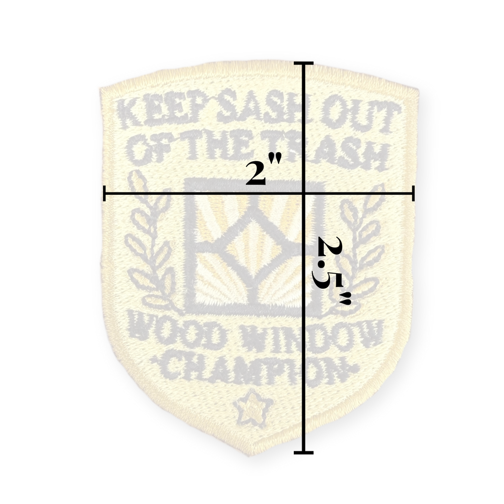 Keep Sash Out of the Trash | Wood Window Champion Patch (Iron-On)