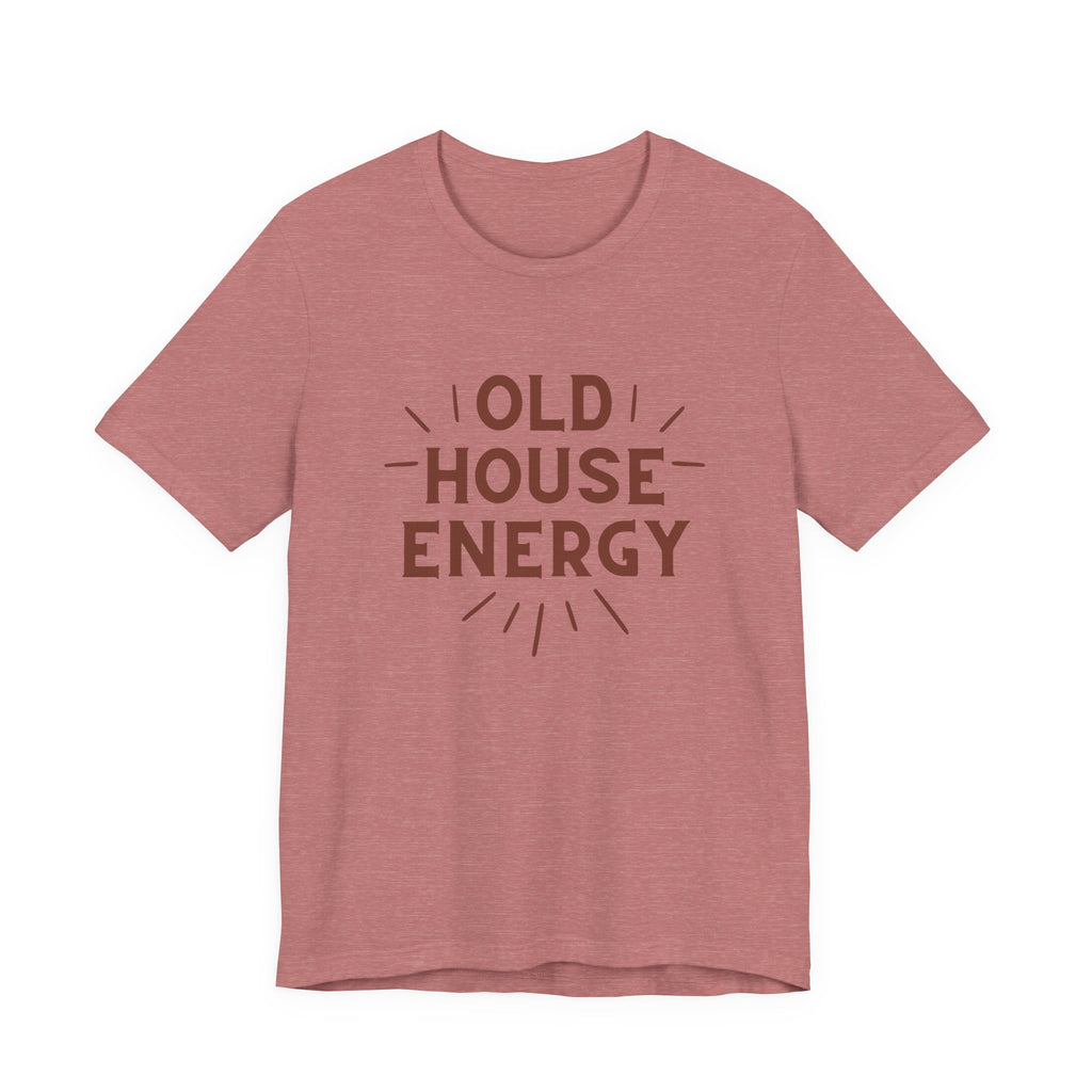 Old House Energy T-Shirt