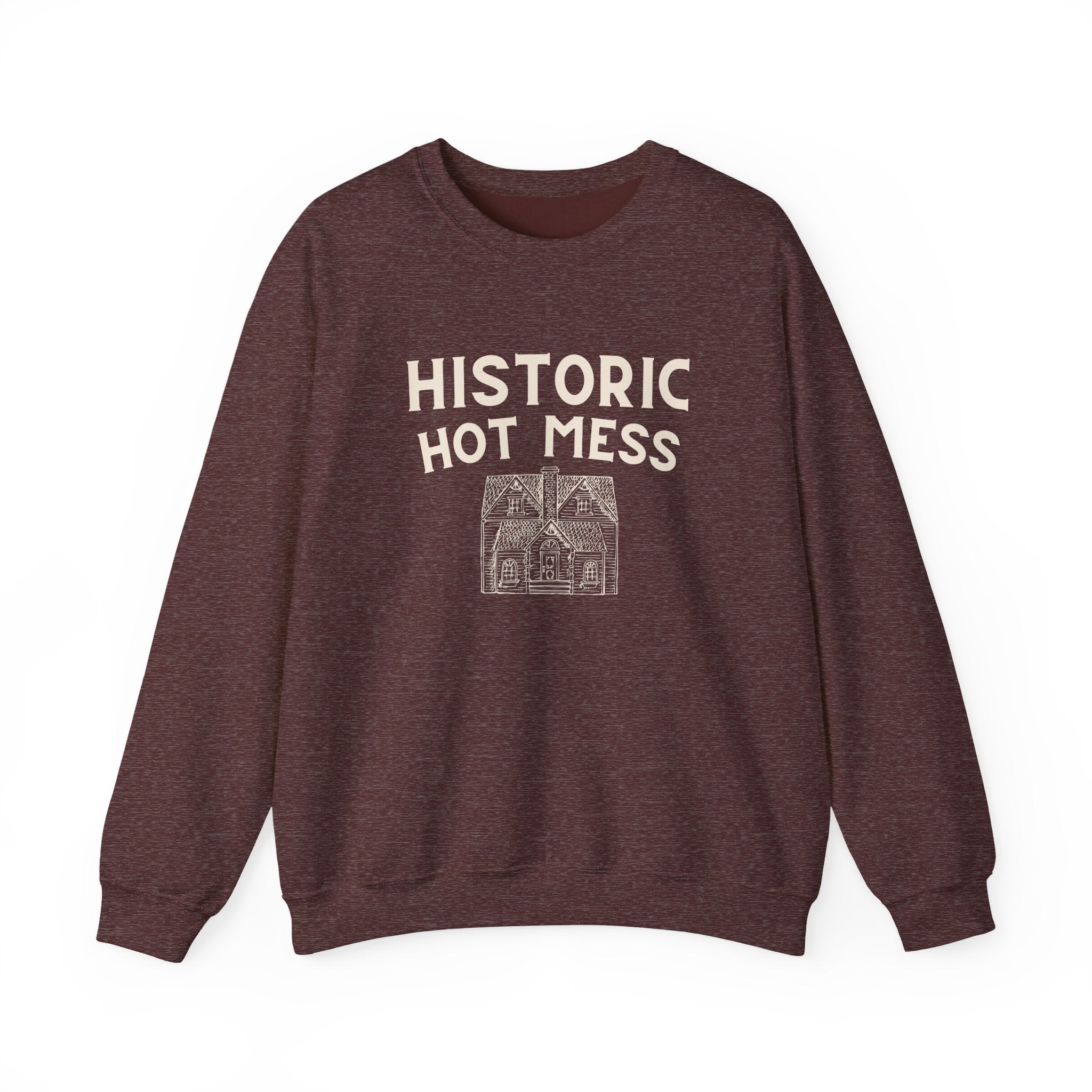 Historic Hot Mess Crewneck Sweatshirt