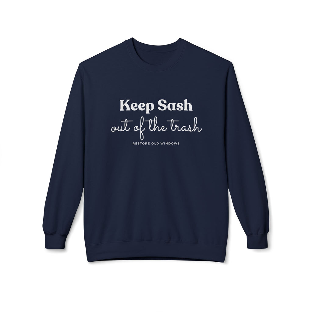 Keep Sash Out of the Trash Crewneck Sweatshirt